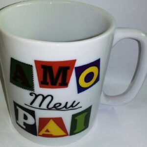 CANECA 300 ML - AMO MEU PAI