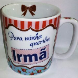 CANECA 300 ML - QUERIDA IRMA